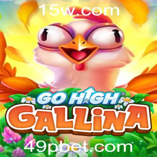 Descubra GoHighGallina: O Excitante Jogo da Era Moderna com a Palavra-Chave 49P